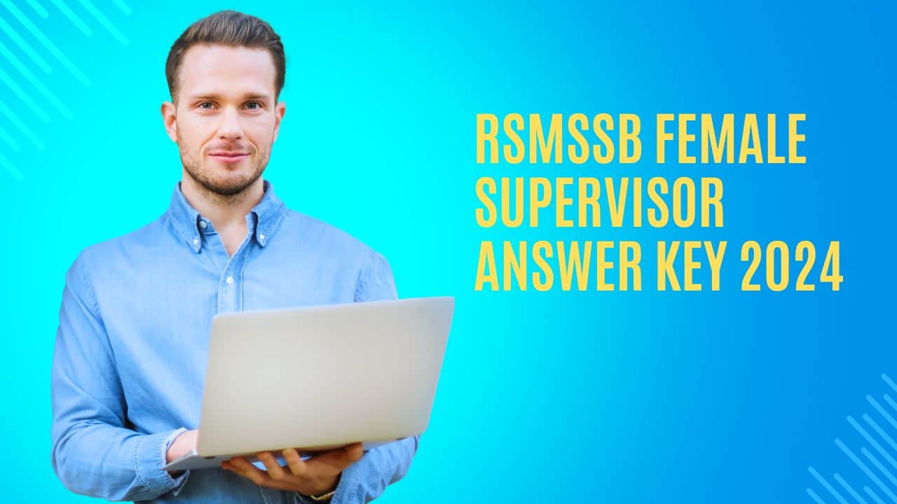 RSMSSB Female Supervisor Answer Key 2024
