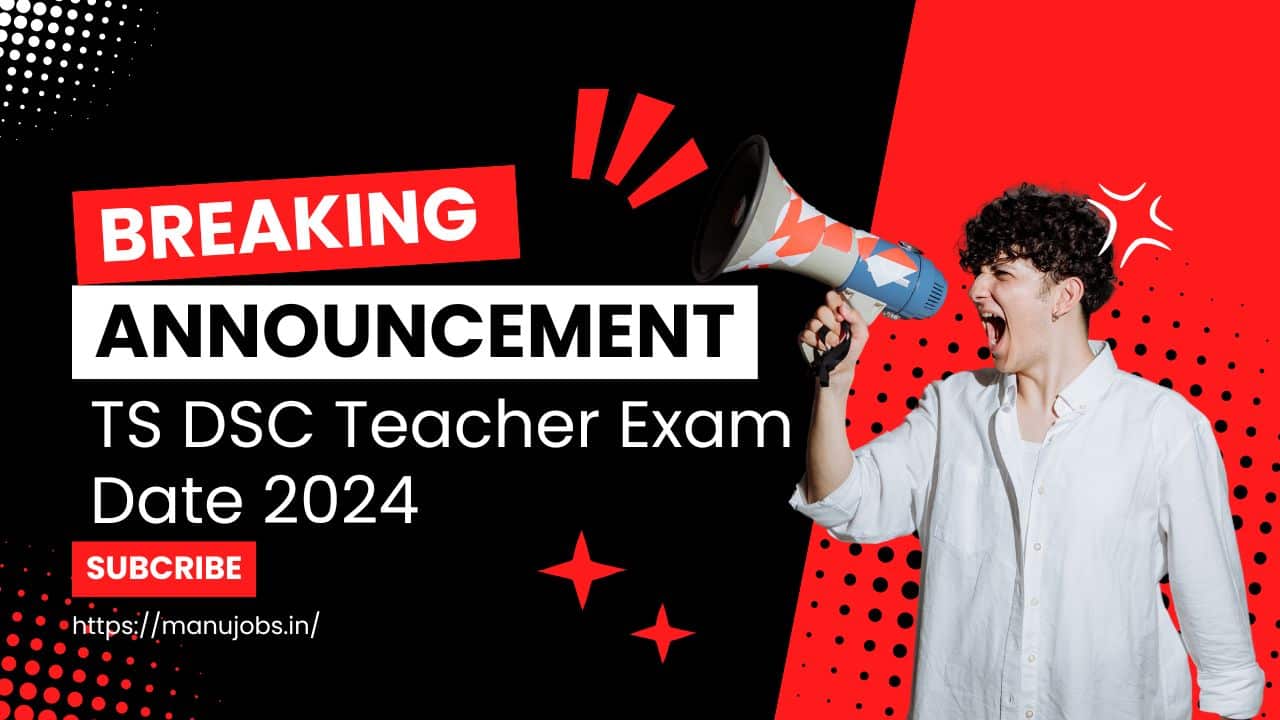 TS DSC Teacher Exam Date 2024