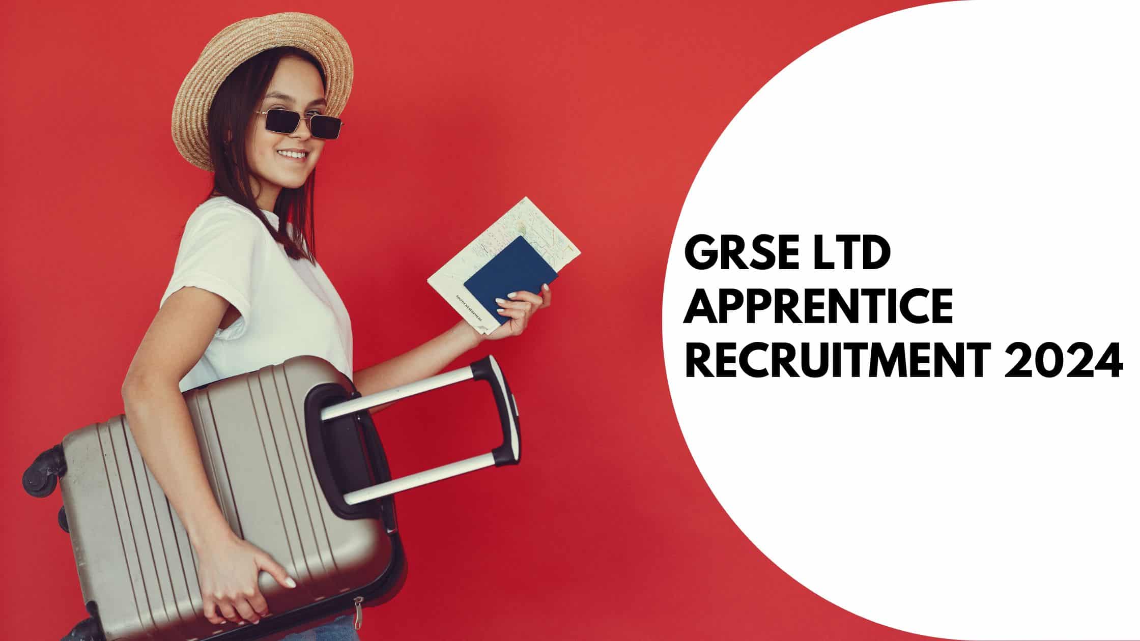 GRSE Ltd Apprentice Recruitment 2024