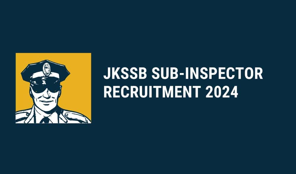 JKSSB Sub-Inspector Recruitment 2024