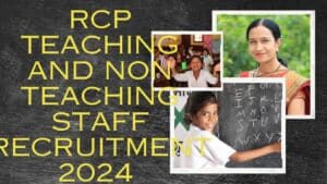 RCP Teaching And Non Teaching Staff Recruitment 2024