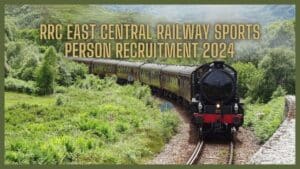 RRC East Central Railway Sports Person Recruitment 2024