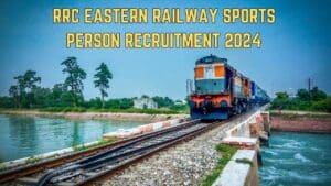 RRC Eastern Railway Sports Person Recruitment 2024