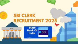 SBI Clerk Recruitment 2025