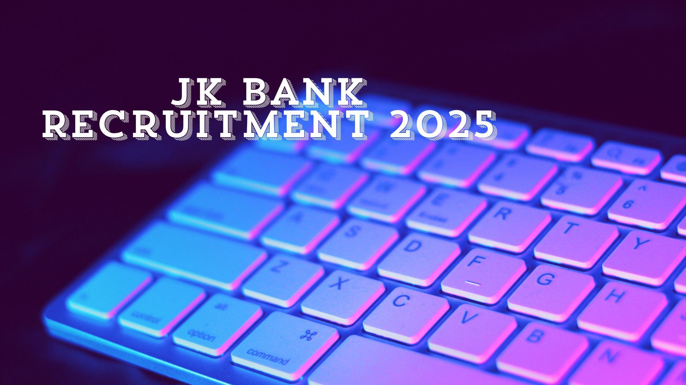 JK Bank Recruitment 2025